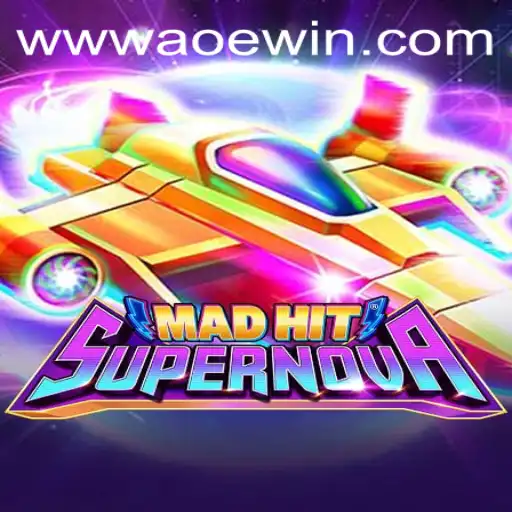 MadHitSupernova: A New Gaming Sensation with a Galactic Twist and the Secret to aoewin
